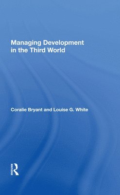 Managing Development In The Third World 1