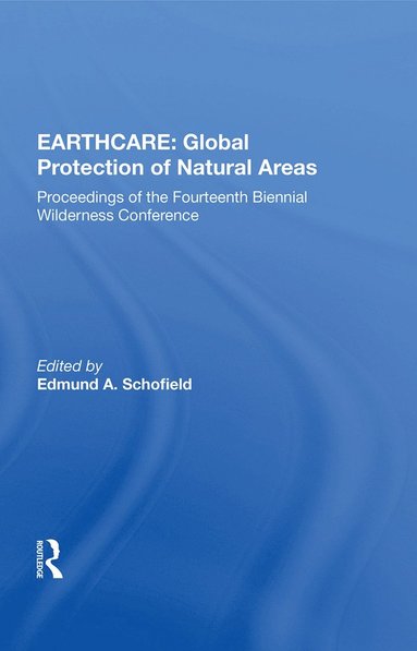 bokomslag Earthcare: Global Protection Of Natural Areas