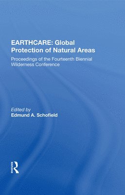 Earthcare: Global Protection Of Natural Areas 1