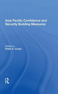 bokomslag Asia Pacific Confidence And Security Building Measures