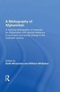 bokomslag A Bibliography Of Afghanistan