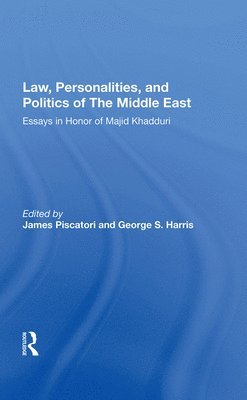 Law, Personalities, And Politics Of The Middle East 1