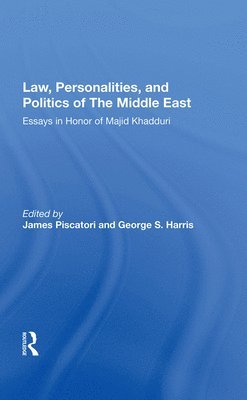 Law, Personalities, and Politics of the Middle East 1