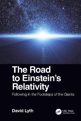 bokomslag The Road to Einstein's Relativity