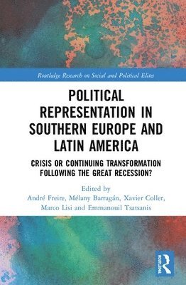 Political Representation in Southern Europe and Latin America 1