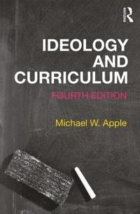 bokomslag Ideology and Curriculum