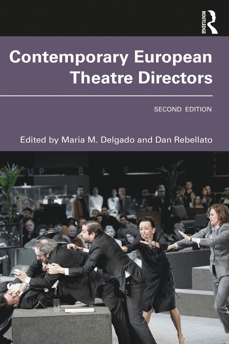 Maria M. Delgado, Dan Rebellato, UK) Rebellato, Dan (Royal Holloway University, London - Contemporary European Theatre Directors, Häftad