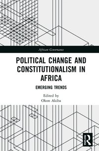 bokomslag Political Change and Constitutionalism in Africa