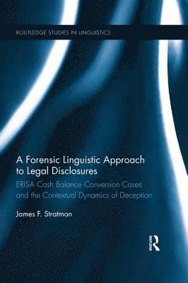 bokomslag A Forensic Linguistic Approach to Legal Disclosures