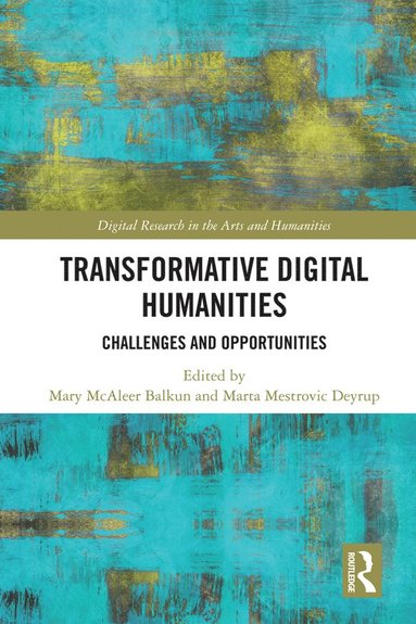 bokomslag Transformative Digital Humanities