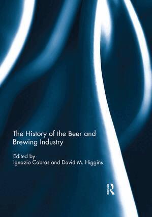 Ignazio Cabras, David Higgins - History of the Beer and Brewing Industry, Häftad