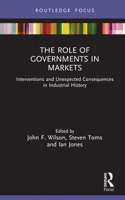 The Role of Governments in Markets 1