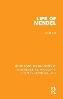 Hugo Iltis, Hugo Iltis - Life of Mendel, Häftad