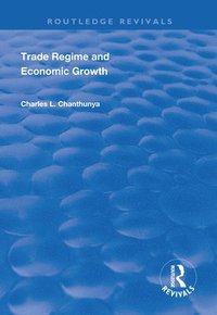 bokomslag Trade Regime and Economic Growth