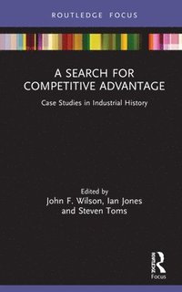 bokomslag A Search for Competitive Advantage