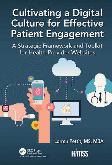 bokomslag Cultivating a Digital Culture for Effective Patient Engagement