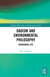bokomslag Daoism and Environmental Philosophy