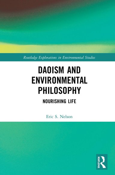 bokomslag Daoism and Environmental Philosophy