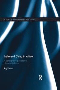 bokomslag India and China in Africa