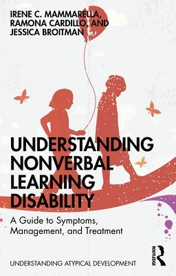 Understanding Nonverbal Learning Disability 1