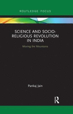 Science and Socio-Religious Revolution in India 1