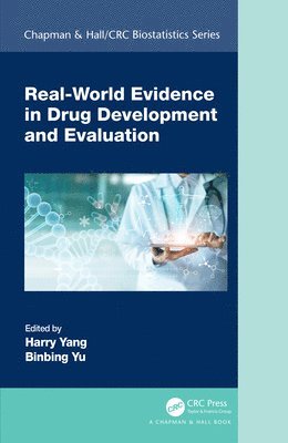 Real-World Evidence in Drug Development and Evaluation 1