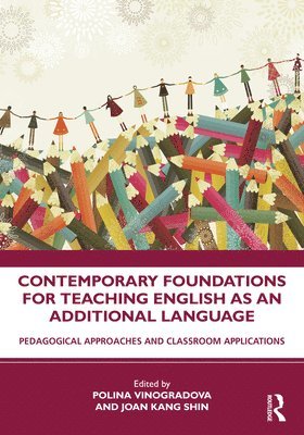 bokomslag Contemporary Foundations for Teaching English as an Additional Language