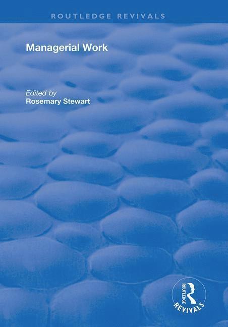 Rosemary Stewart - Managerial Work, Häftad