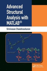 bokomslag Advanced Structural Analysis with MATLAB