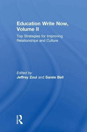 Jeffrey Zoul, Sanée Bell - Education Write Now, Volume II, Inbunden