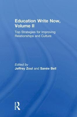 Jeffrey Zoul, Sanée Bell, Sanee Bell, Sanée - Education Write Now, Volume II, Inbunden