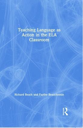 bokomslag Teaching Language as Action in the ELA Classroom