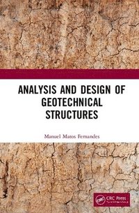 bokomslag Analysis and Design of Geotechnical Structures