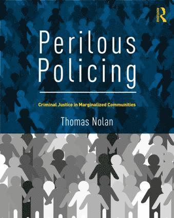 bokomslag Perilous Policing
