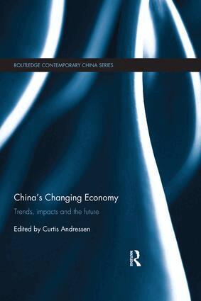 Curtis Andressen - China's Changing Economy, Häftad