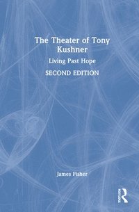 bokomslag Theater of Tony Kushner