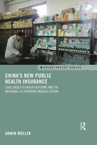 bokomslag China's New Public Health Insurance