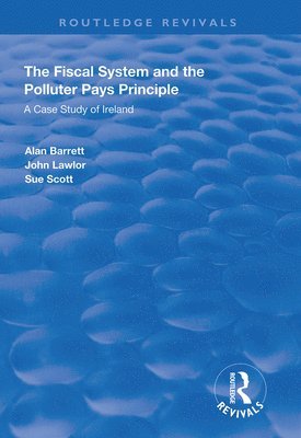 The Fiscal System and the Polluter Pays Principle 1