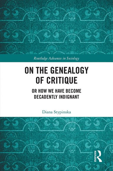 Diana Stypinska - On the Genealogy of Critique, Inbunden