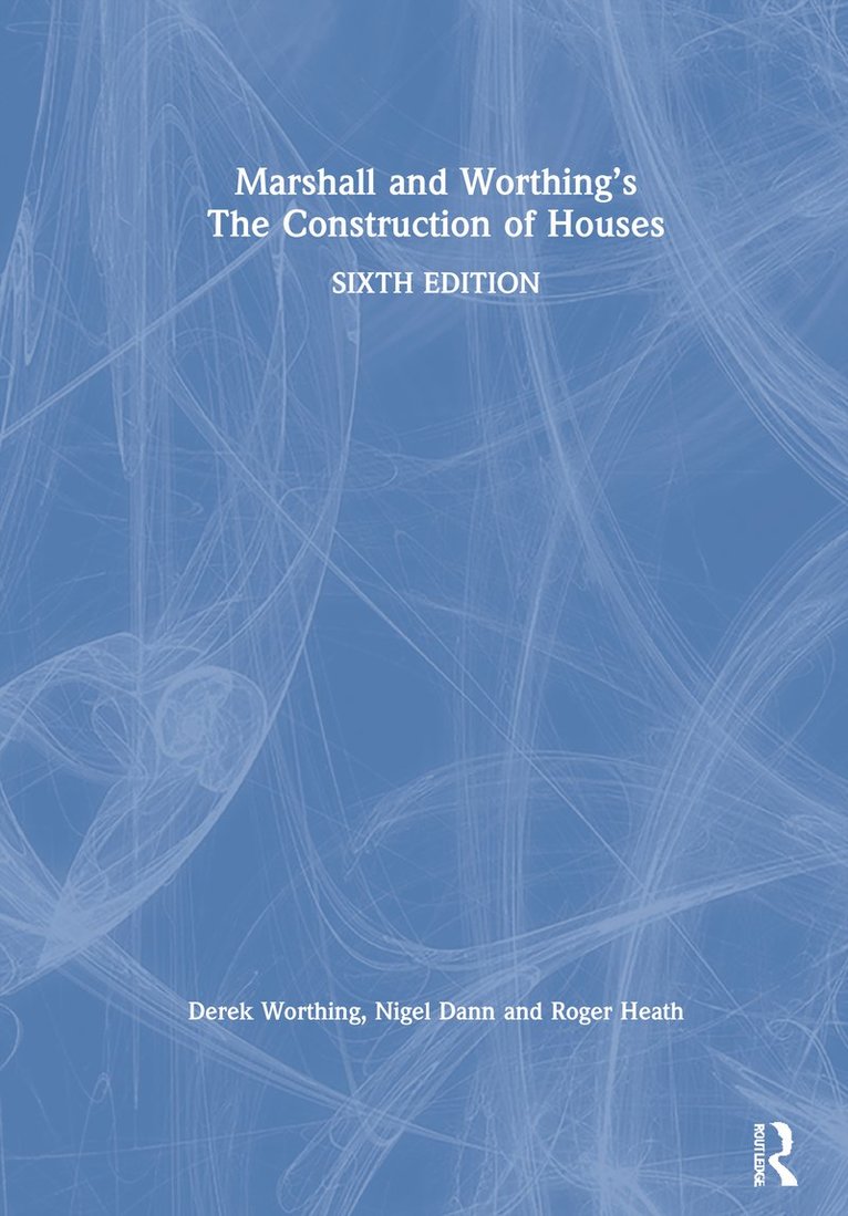 Marshall and Worthing's The Construction of Houses 1