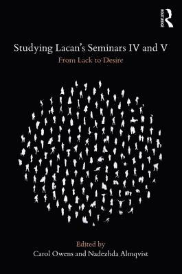 bokomslag Studying Lacan's Seminars IV and V