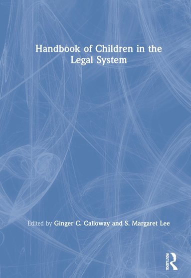 bokomslag Handbook of Children in the Legal System