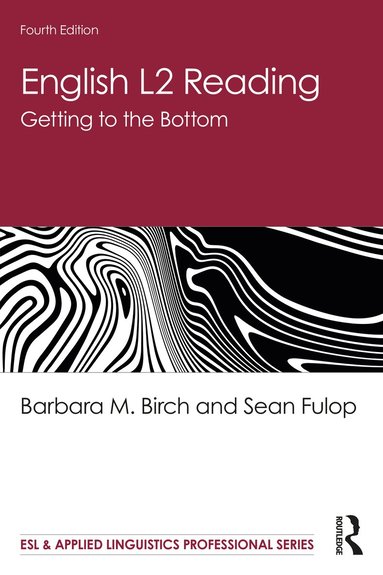 Barbara M. Birch, Sean Fulop - English L2 Reading, Häftad
