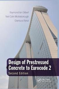 bokomslag Design of Prestressed Concrete to Eurocode 2