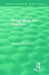 bokomslag Group Study for Teachers