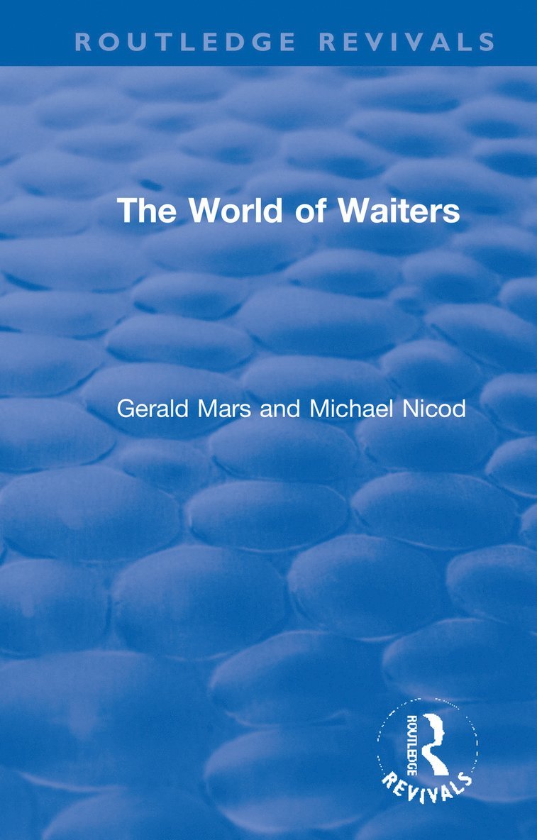 Gerald Mars, Michael Nicod - World of Waiters, Häftad