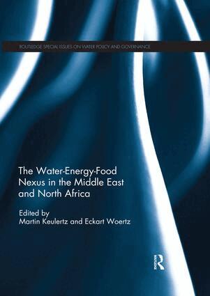 Martin Keulertz, Eckart Woertz - Water-Energy-Food Nexus in the Middle East and North Africa, Häftad