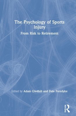 bokomslag The Psychology of Sports Injury