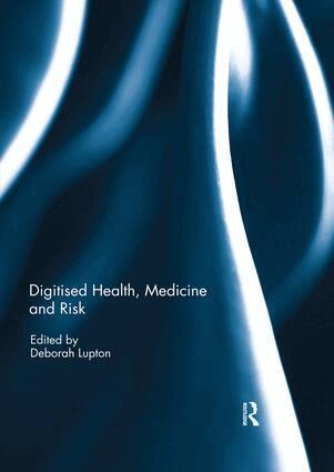 Deborah Lupton - Digitised Health, Medicine and Risk, Häftad