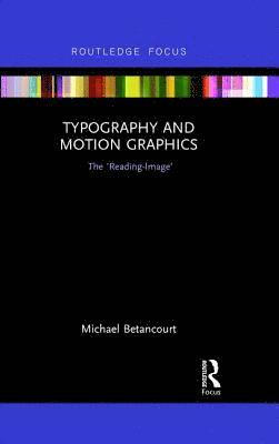 Typography and Motion Graphics: The 'Reading-Image' 1